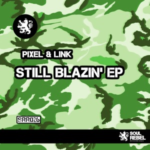 Still Blazin' Ep