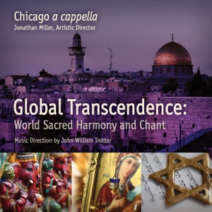Global Transcendence:  Sacred World Harmony and Chant [Live EP]