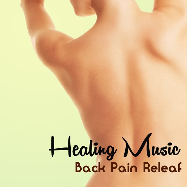 Healing Music for Back Pain Releaf – Relaxing New Age Nature Sounds Music for Breathing, Stretching and Relaxation Exercises