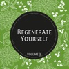 Regenerate Yourself, Vol. 03