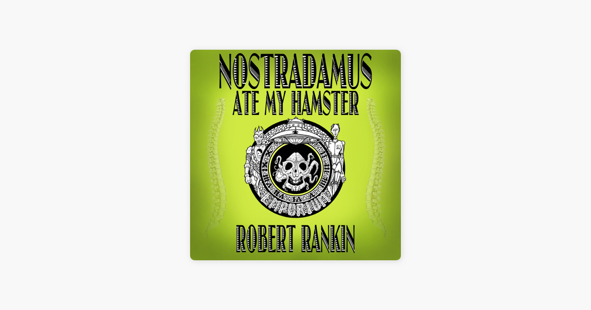 Nostradamus Ate My Hamster