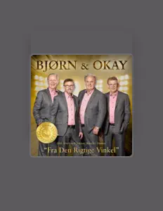 Bjørn & Okay सुनें, म्यूज़िक वीडियो देखें, बायो पढ़ें, दौरे की तारीखें और बहुत कुछ देखें!