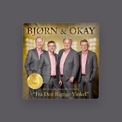 Listen to Bjørn & Okay, watch music videos, read bio, see tour dates & more!