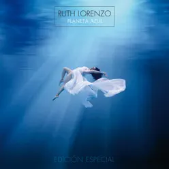 Planeta Azul (Edición Especial) - Ruth Lorenzo