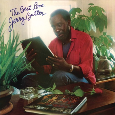 The Best Love - Jerry Butler