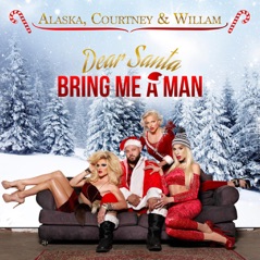 Dear Santa, Bring Me a Man - Single