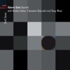 Avishai Cohen Black and Tan Fantasy Sixth Sense (feat. Avishai Cohen, Francesco Bearzatti & Doug Weiss)