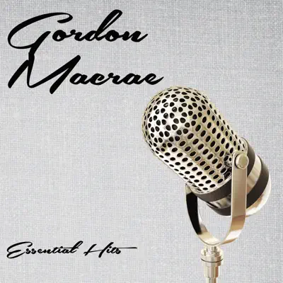 Essential Hits - EP - Gordon MacRae