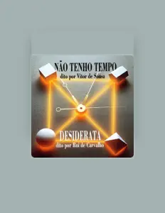 Listen to Não Tenho Tempo / Desiderata, watch music videos, read bio, see tour dates & more!