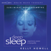 Deep Sleep - Kelly Howell