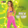 Natalie Jill - Rev It Up (10 Minute Non-Stop Workout Mix Ideal for Core Bodyweight, Abs, Motivation and Fitness) - EP - Power Music Workout