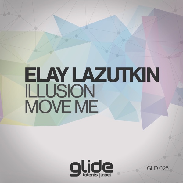 Illusion, Move Me - Single