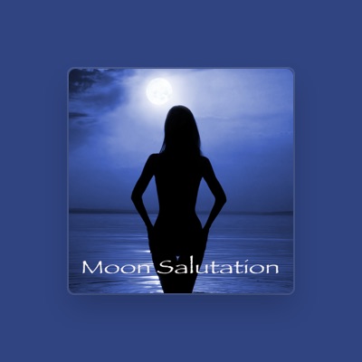 Listen to Moon Salutation, watch music videos, read bio, see tour dates & more!