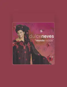 Listen to Dulce Neves, watch music videos, read bio, see tour dates & more!