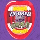 Figure 8 feat The Kemist Tropkillaz VIP Remix Single