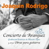 Concierto de Aranjuez: II. Adagio - Narciso Yepes, Ataulfo Argenta & Orquesta Nacional de España