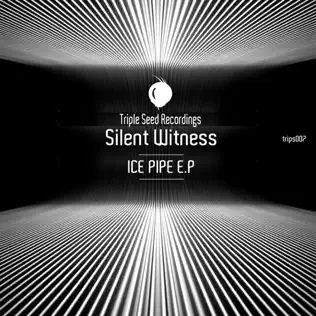 Album herunterladen Silent Witness - Ice Pipe EP