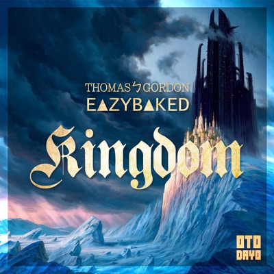 Kingdom (feat. Eazybaked) - Single