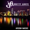 JFI - Pretty Lights