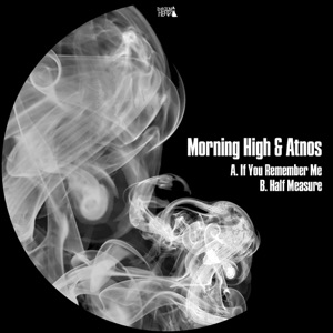 If You Remember Me / Half Measure - Single