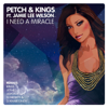 I Need A Miracle - Jolyon Petch, Kings & Jamie Lee Wilson new Single
