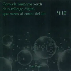 Com els Números Verds d´Un Rellotge Digital Que Suren al Costat del Llit - Toni Pagès Com els Números Verds d´Un Rellotge Digital Que Suren al Costat del Llit - Toni Pagès