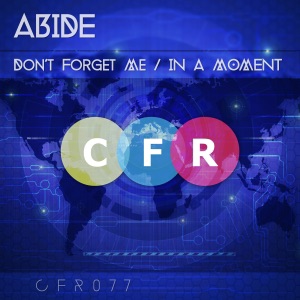 Don't Forget Me / in a Moment - Single