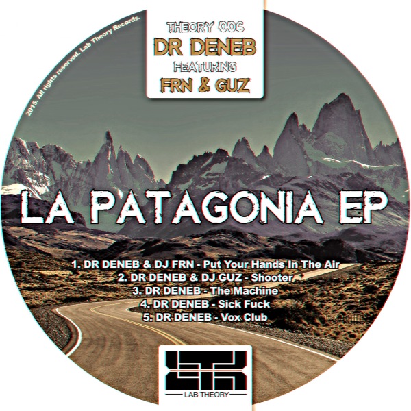 La Patagonia Ep (with DJ Frn & DJ Guz)