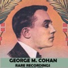 George M. Cohan