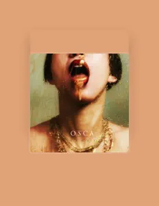 Posłuchaj wykonawcy Osca, obejrzyj teledyski, przeczytaj biografię, zobacz daty tras koncertowych i nie tylko!