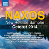 Naxos October 2014 New Release Sampler - Various Artists