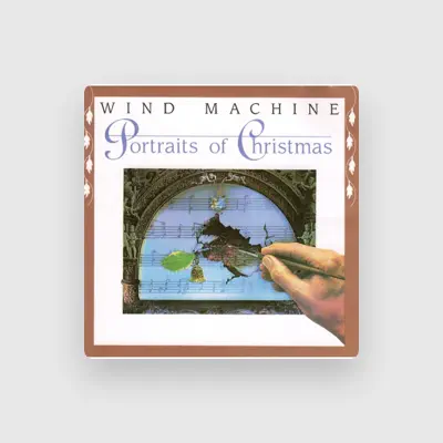 Listen to Wind Machine, watch music videos, read bio, see tour dates & more!