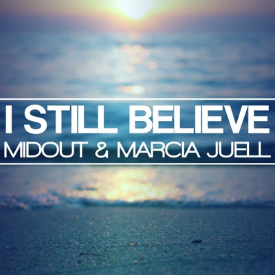 I Still Believe - Single