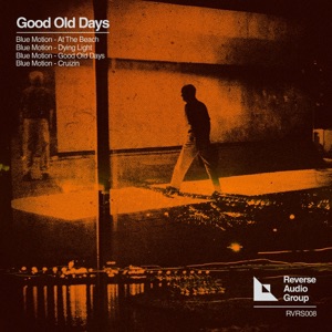 Good Old Days - EP
