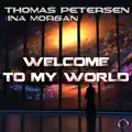 Welcome to My World (Dream Dance Alliance Remix Edit) [feat. Ina Morgan]