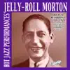 Jelly Roll Morton & His Red Hot Peppers - The Chant