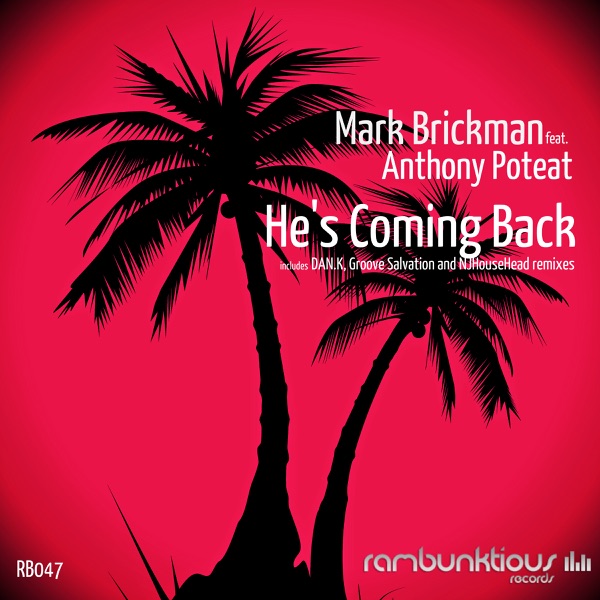 He's Coming Back (feat. Anthony Poteat) - EP