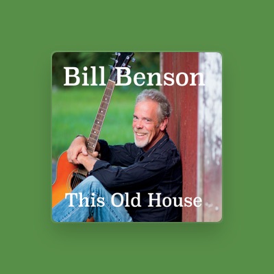 Listen to Bill Benson, watch music videos, read bio, see tour dates & more!