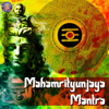 Mahamrityunjaya Mantra (108 Times) - Ketan Patwardhan