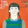 This Is the Kit - Spores All Settling