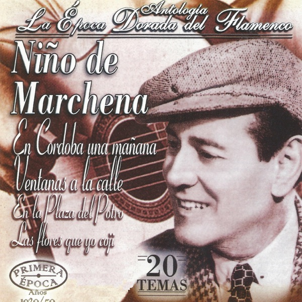 Niño de Marchena, La Época Dorada del Flamenco