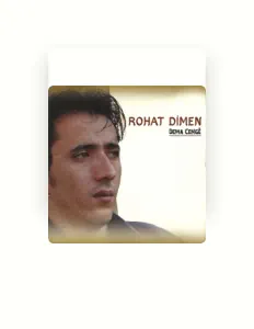 Listen to Rohat Dimen, watch music videos, read bio, see tour dates & more!