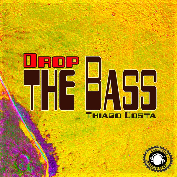 Drop the Bass - Single