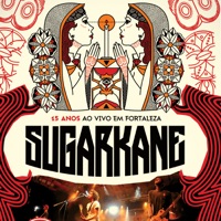 15 Anos ao Vivo em Fortaleza (Ao Vivo) - Sugar Kane