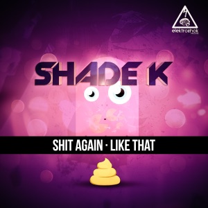 Shit Again / Like That - Single
