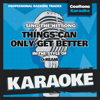 Things Can Only Get Better (Originally Performed by D:Ream) [Karaoke Version] - Cooltone Karaoke