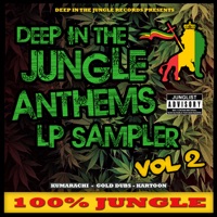 Deep In the Jungle Anthems - Album Sampler Vol 2 - Single - Kumarachi, GOLD Dubs & Kartoon