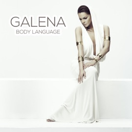 Body Language (Original Version) Galena