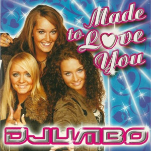 Made To Love You (Engelse versie)