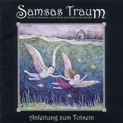 Anleitung zum Totsein - Samsas Traum